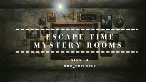 Escape Time Mystery Rooms Hyderabad Dare To Accept The Escape