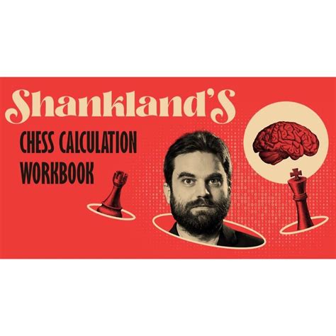 Premium Chess Video Shanklands Chess Calculation Workbook By Gm