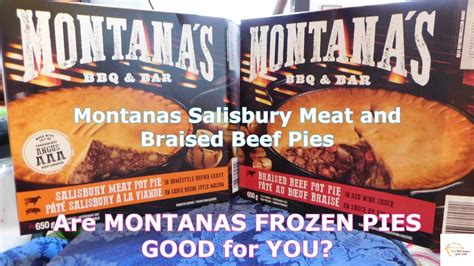 Are Montana S Frozen Pies GOOD For YOU Montana S Braised Beef And