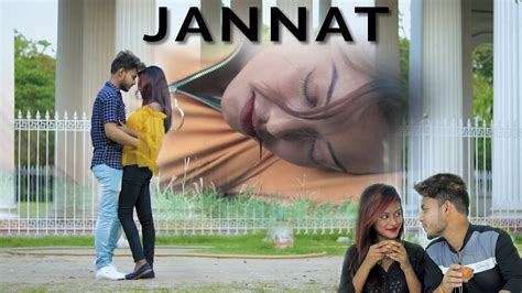 Jannat Allah Di Kassam Heart Touching Love Story B Praak Vicky