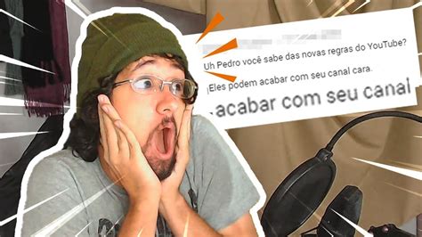 YOUTUBE VAI ACABAR MEU CANAL YouTube