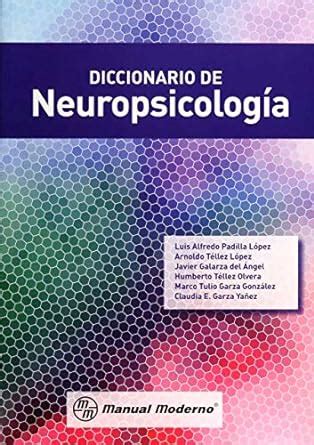 Amazon PADILLA DICCIONARIO DE NEUROPSICOLOGIA MANUAL MODERNO