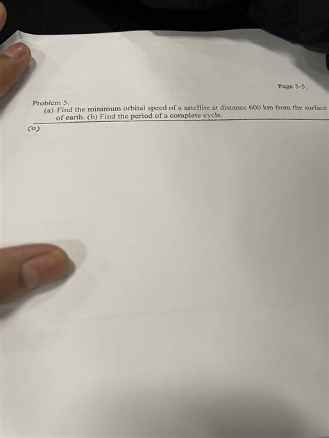 Solved Problem 5. (a) Find the minimum orbital speed of a | Chegg.com