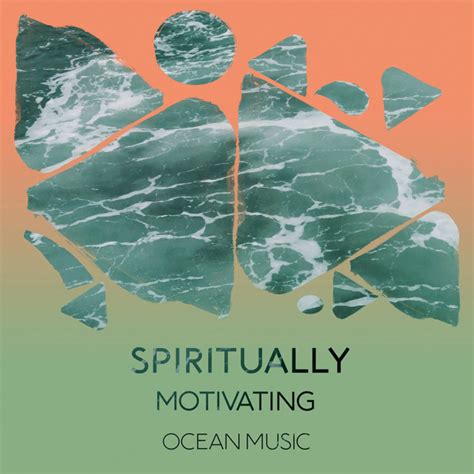 Zzz Spiritually Motivating Ocean Music Zzz Album By Water Sound