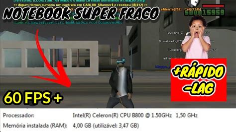 Como Rodar O GTA SAMP NO NOTEBOOK SUPER FRACO DESEMPENHO FPS