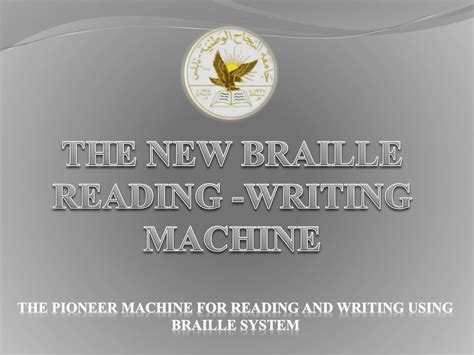 The New Braille Reading Writing Machine Ppt Download