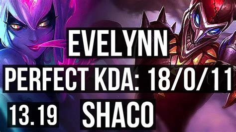 EVE Vs SHACO JNG 18 0 11 4 5M Mastery Legendary 1300 Games