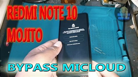 Unlock Micloud Redmi Note 10 L Mojito L Unlocktool YouTube