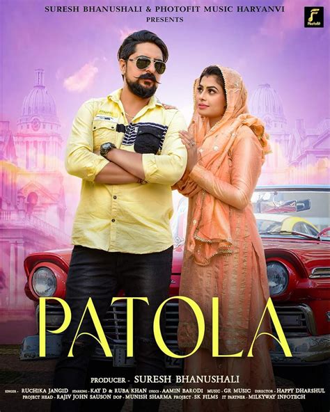 Patola Ruchika Jangid Feat Kay D And Ruba Khan Music Video 2022 Imdb