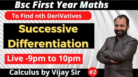 Bsc St Year Maths Chapter Successive Differentiation Nth