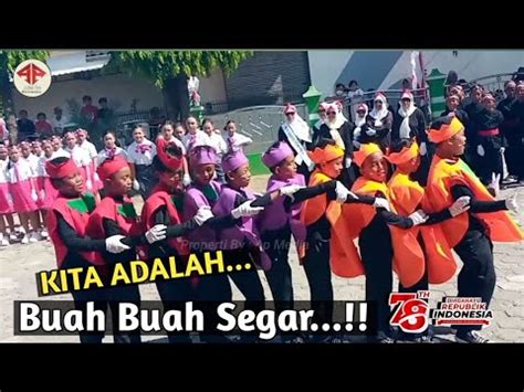 Yel Yel Buah Buah Segar Bikin Ngakak Lomba Gerak Jalan HUT RI Ke 78