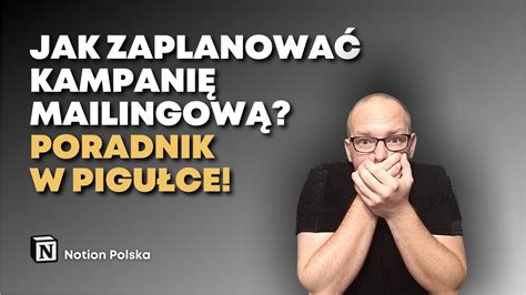 Jak Zaplanować Kampanię Mailingową Poradnik W Pigułce YouTube