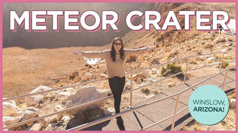 Detailed Review Of The Meteor Crater Barringer Space Museum In Winslow