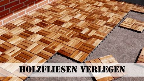 Holzfliesen verlegen Neuer Look für den Balkon YouTube