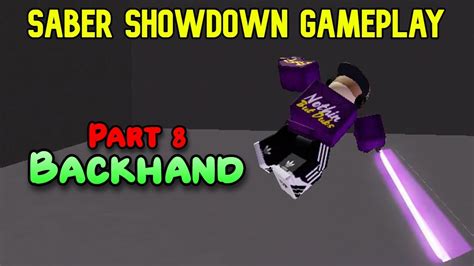 Saber Showdown Gameplay Backhand YouTube