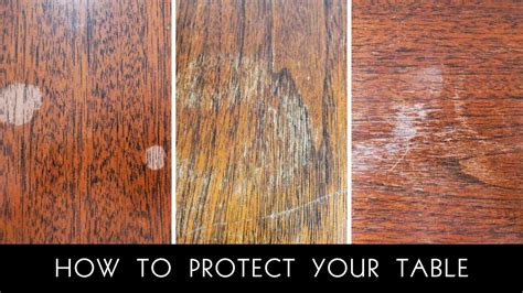 How To Protect Your Table 4 Easy Ways Youtube