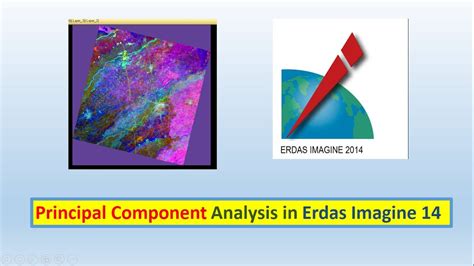 How To Do Principal Component Analysis In Erdas Imagine Youtube