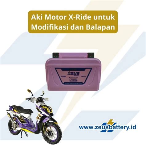 Aki Motor X Ride Berkualitas Spesifikasi Dan Harga