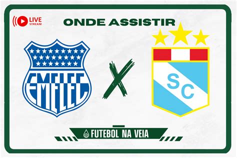 Emelec X Sporting Cristal Onde Assistir Ao Vivo Horário Do Jogo E