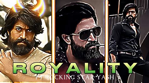 Royality Ft Rocking Star Yash 👿 Edit 🔥 Taikawaa Youtube