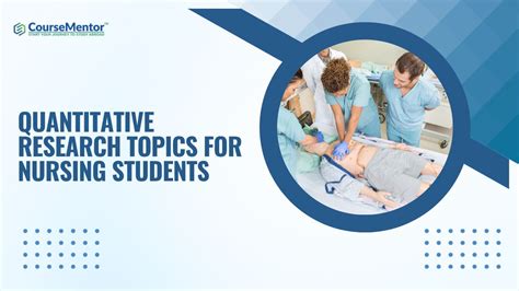 120 Best Quantitative Research Topics For Nursing Students 2024 Edition