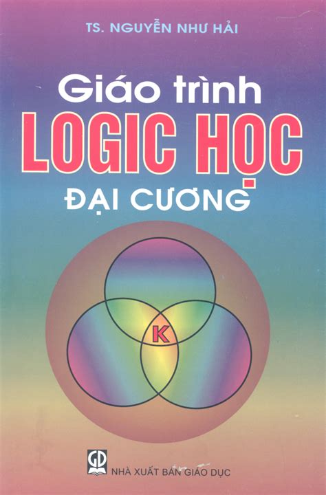 SOLUTION Giao Trinh Logic Hoc Dai Cuong Nguyen Nhu Hai Studypool