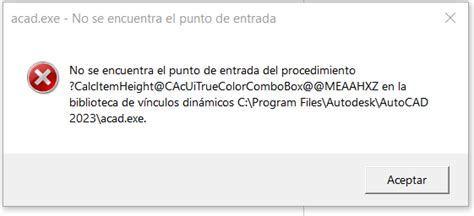 Solucionado Re Acad Exe No Se Encuentra El Punto De Entrada