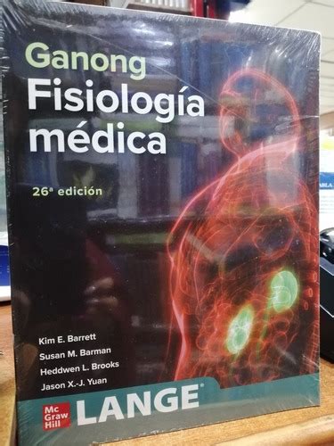 Ganong Fisiologia Medica 26 Edicion Cuotas Sin Interés