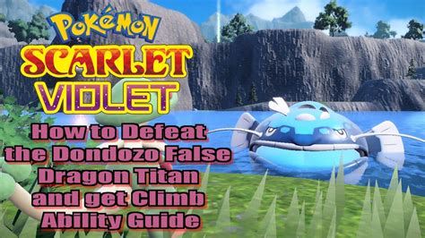 Pokémon Scarlet and Violet How to Defeat the Dondozo False Dragon Titan