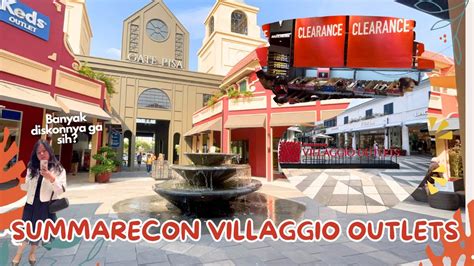 Summarecon Villaggio Outlets Vlog Apa Aja Sih Isinya Bedanya Apa