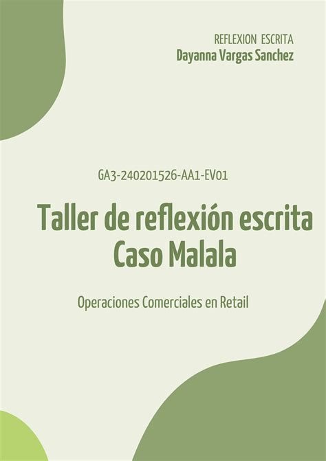 Taller De Reflexi N Escrita Caso Malala Ga Aa Ev