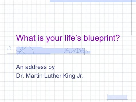 What Is Your Lifes Blueprint