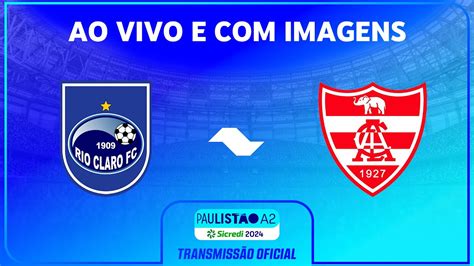 Linense X Rio Claro - JOGO COMPLETO: RIO CLARO X LINENSE | RODADA 7 | PAULISTÃO A2 SICREDI ...