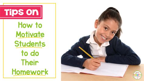 How To Motivate Students To Do Their Homework Your Thrifty Co Teacher