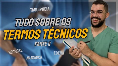 TUDO SOBRE OS TERMOS TECNICOS PARTE 2 AULA COMPLETA YouTube