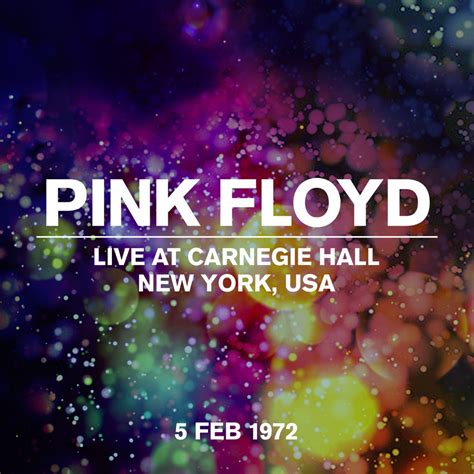 Pink Floyd Live At Carnegie Hall New York Feb Reviews