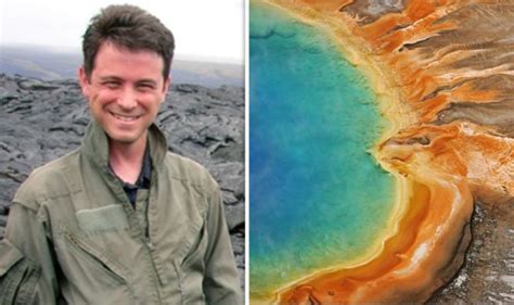 Yellowstone Unrest How Baffled Usgs Scientist Admitted Volcano Is