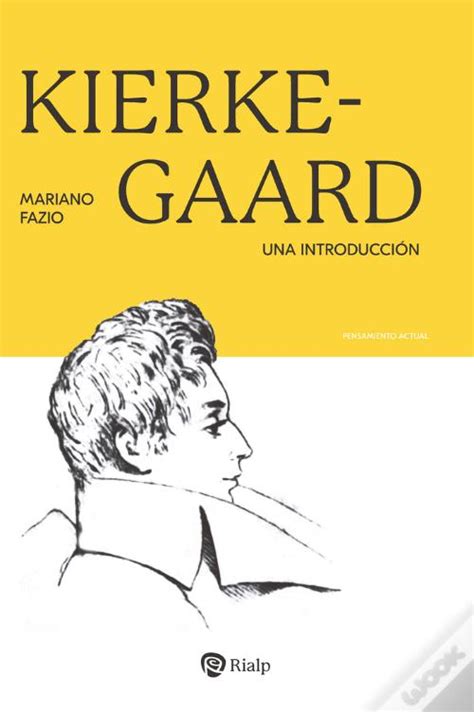 Kierkegaard De Mariano Fazio Fern Ndez Livro Wook