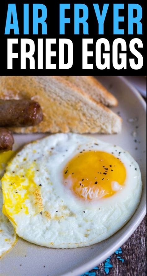 Air Fryer Fried Eggs Recipe Air Fryer Dinner Recipes Air Fryer Recipes Healthy Air Fryer