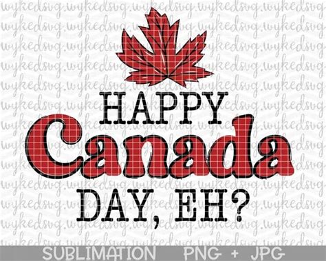 Happy Canada Day Eh Svg Canadian Girl Svg Canada Day Svg Canada