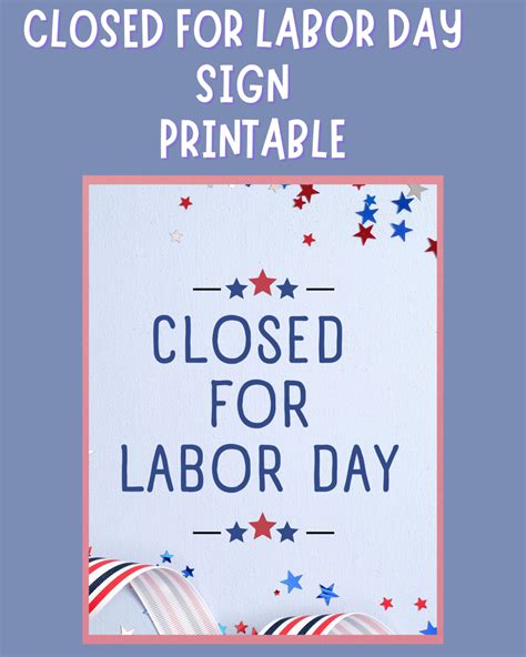 Labor Day 2024 Closed Sign Language - Tracy Harriett