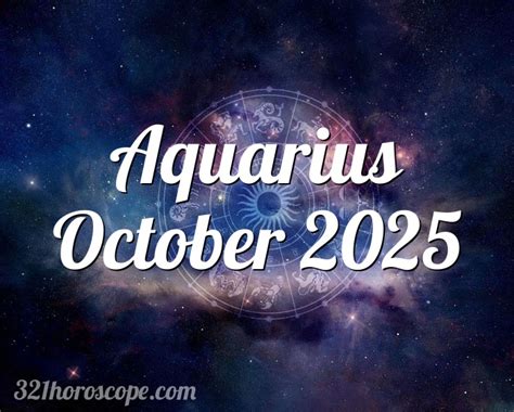 Horoscope Aquarius October 2025 Tarot Monthly Horoscope