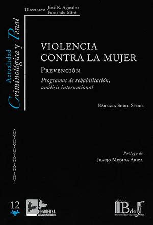 Violencia Contra La Mujer Ed Reimp Prevenci N