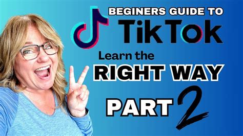 How To Use Tiktok Beginners Guide Part 2 Youtube