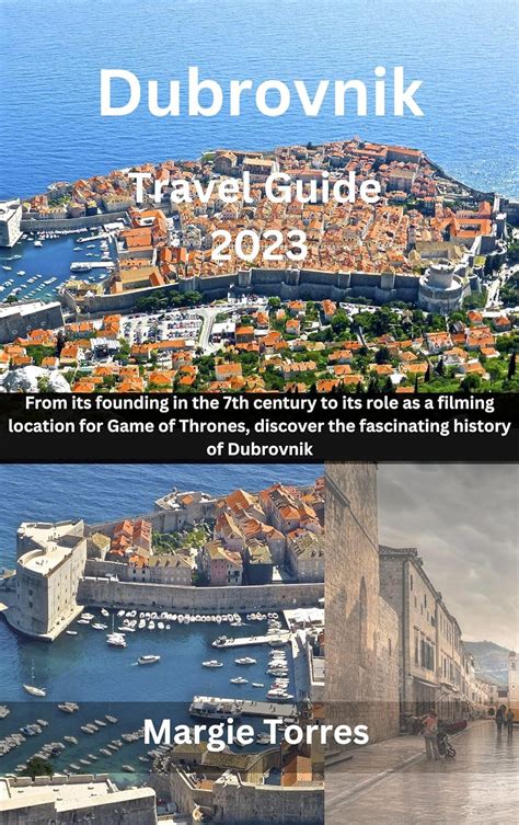 Amazon Dubrovnik Travel Guide From Its Founding In The Th