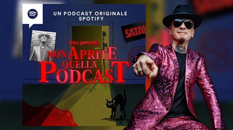 J Ax In Non Aprite Quella Podcast 10 Episodi True Crime In Esclusiva