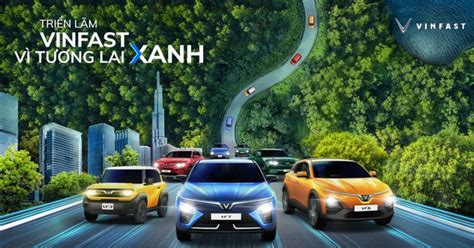 Exhibition “VinFast – For a Green Future” in Hanoi: launch of the new ...