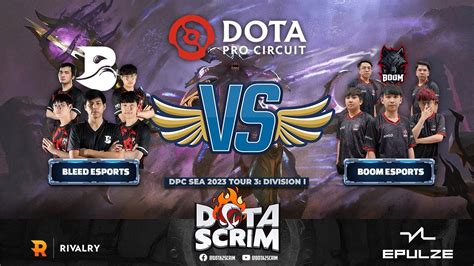 Bleed Esports Vs Boom Esports Dpc Sea Tour Division I Game