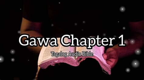 Gawa Chapter 1 Tagalog Audio Bible Youtube