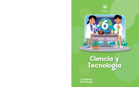 CT Ciencias 6o Resuelto 6 Ciencia y Tecnología Cuaderno de trabajo